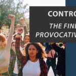 Controversial Ads: The Fine Line Between Provocative & Tone-Deaf